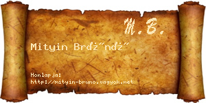 Mityin Brúnó névjegykártya